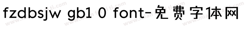 fzdbsjw gb1 0 font字体转换